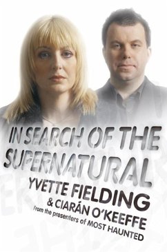 In Search of the Supernatural (eBook, ePUB) - Fielding, Yvette; O'Keeffe, Ciaran