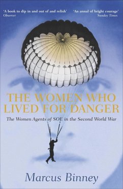 The Women Who Lived For Danger (eBook, ePUB) - Binney, Marcus