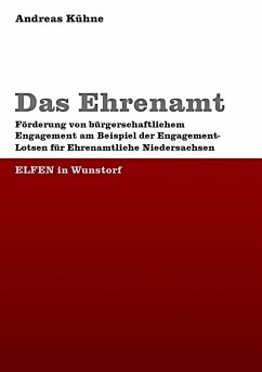 Das Ehrenamt (eBook, ePUB) - Kühne, Andreas