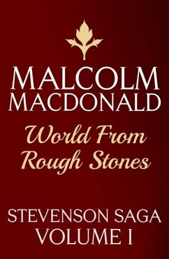 World From Rough Stones (eBook, ePUB) - Macdonald, Malcolm