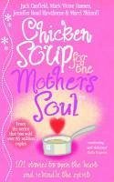 Cover Chicken Soup For The Mother's Soul (eBook, ePUB)