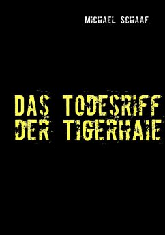 Das Todesriff der Tigerhaie (eBook, ePUB)