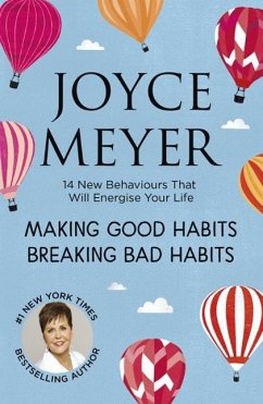 Making Good Habits, Breaking Bad Habits (eBook, ePUB) - Meyer, Joyce