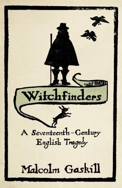 Witchfinders (eBook, ePUB) - Gaskill, Malcolm