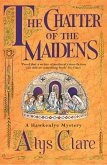 The Chatter of the Maidens (eBook, ePUB)