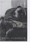 Save Me The Waltz (eBook, ePUB)