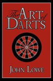 The Art of Darts (eBook, ePUB)