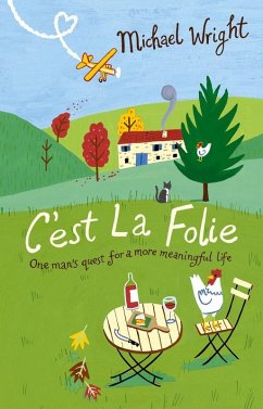 C'est La Folie (eBook, ePUB) - Wright, Michael