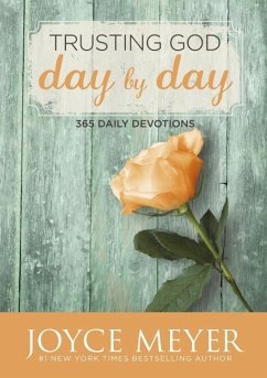 Trusting God Day by Day (eBook, ePUB) - Meyer, Joyce