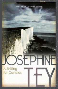 A Shilling For Candles (eBook, ePUB) - Tey, Josephine
