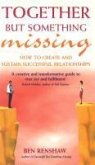 Together But Something Missing (eBook, ePUB)