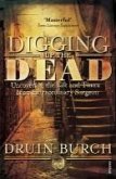 Digging Up the Dead (eBook, ePUB)