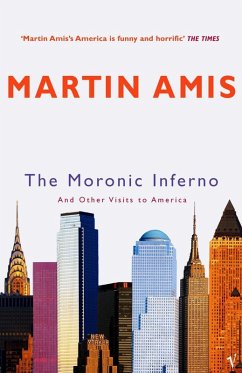 The Moronic Inferno (eBook, ePUB) - Amis, Martin