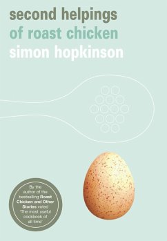 Second Helpings of Roast Chicken (eBook, ePUB) - Hopkinson, Simon