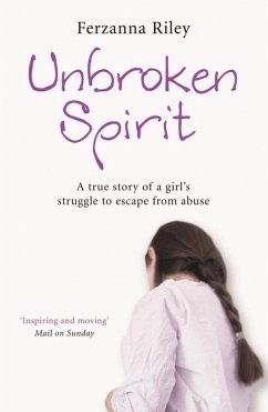 Unbroken Spirit (eBook, ePUB) - Riley, Ferzanna