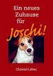 Ein neues Zuhause für Joschi! (eBook,... - Bild 1