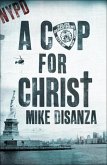 A Cop for Christ (eBook, ePUB)