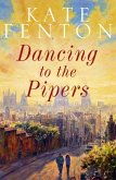 Dancing to the Pipers (eBook, ePUB)