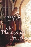 The Plantagenet Prelude (eBook, ePUB)