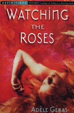Watching The Roses : Egerton Hall Trilogy 2 (eBook, ePUB) - Geras, Adèle