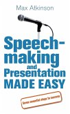 Speech-making and Presentation Made Easy (eBook, ePUB)