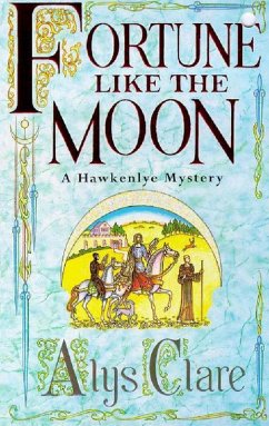 Fortune like the Moon (eBook, ePUB) - Clare, Alys; Harris, Elizabeth