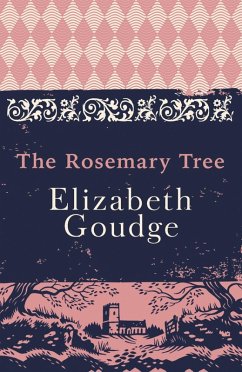 The Rosemary Tree (eBook, ePUB) - Goudge, Elizabeth