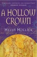 A Hollow Crown (eBook, ePUB) - Hollick, Helen