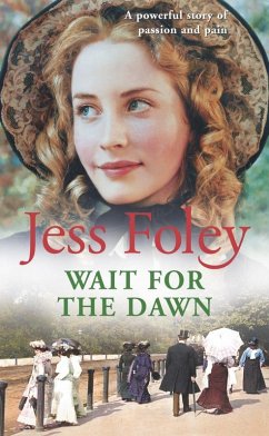 Wait For The Dawn (eBook, ePUB) - Foley, Jess