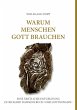 Warum Menschen Gott brauchen (eBook,... - Bild 1