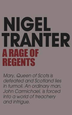 A Rage of Regents (eBook, ePUB) - Tranter, Nigel