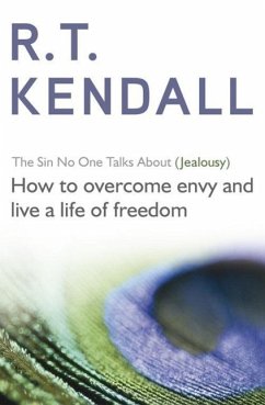 The Sin No One Talks About (Jealousy) (eBook, ePUB) - Inc., R T Kendall Ministries; Kendall, R. T.
