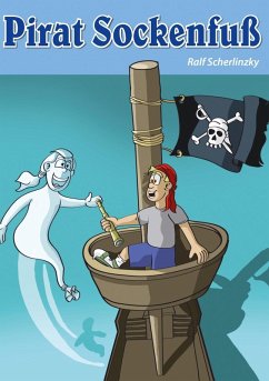 Pirat Sockenfuß (eBook, ePUB) - Scherlinzky, Ralf