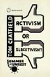 Summer of Unrest: Activism or... - Bild 1