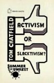 Summer of Unrest: Activism or Slacktivism? (eBook, ePUB)