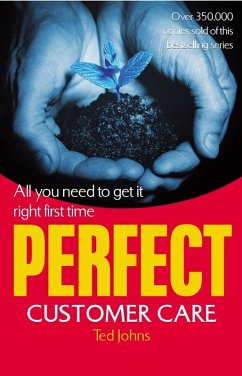 Perfect Customer Care (eBook, ePUB) - Johns, Ted
