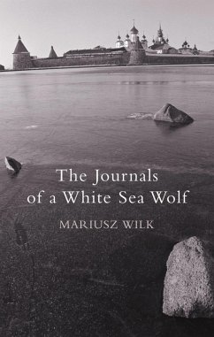 Cover The Journals Of A White Sea Wolf (eBook, ePUB)
