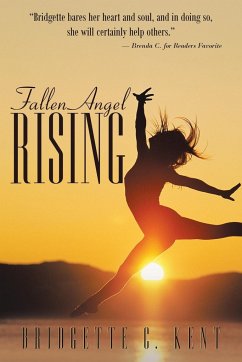 Fallen Angel Rising - Kent, Bridgette C.