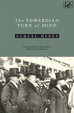 Edwardian Turn Of Mind (eBook, ePUB)