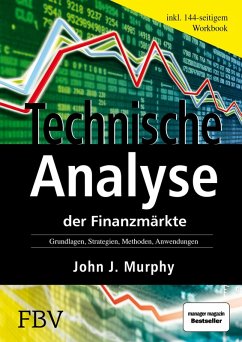 Technische Analyse der Finanzmärkte (eBook, ePUB) - Murphy, John J.