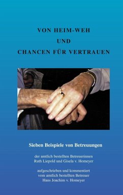 Von Heim-Weh und Chancen für Vertrauen (eBook, ePUB) - Homeyer, Hans Joachim v.; Homeyer, Gisela v.; Liepold, Ruth