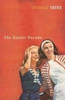 The Easter Parade (eBook, ePUB) - Yates, Richard