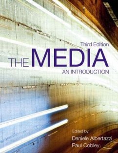 The Media - Albertazzi, Daniele (University of Birmingham, UK); Cobley, Paul
