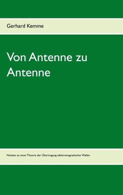 Von Antenne zu Antenne (eBook, ePUB) - Kemme, Gerhard