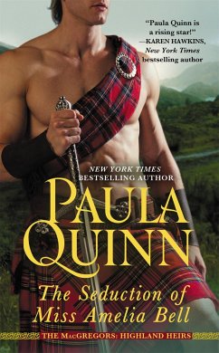 The Seduction of Miss Amelia Bell - Quinn, Paula