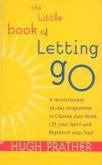 The Little Book Of Letting Go (eBook, ePUB)