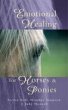 Emotional Healing For Horses & Ponies... - Bild 1