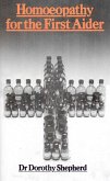 Homoeopathy For The First Aider (eBook, ePUB) Homoeopathy For The First Aider (eBook, ePUB)