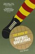 The Book of Football Quotations (eBook,... - Bild 1