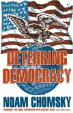 Deterring Democracy (eBook, ePUB)